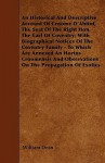 An Historical and Descriptive Account of Croome D'Abitot, the Seat of the Right Hon. the Earl of Coventry; With Biographical Notices of the Coventry - William Dean