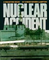 Nuclear Accident - Christopher F. Lampton