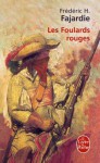 Les Foulards Rouges - Frédéric H. Fajardie