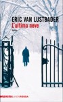 L'ultima neve (Jack McClure #2) - Eric Van Lustbader