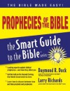 Prophecies of the Bible -Smart Guide (The Smart Guide to the Bible Series) - Daymond Duck, Dr. Larry Richards