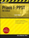 CliffsNotes Praxis I: PPST (Cliffs Test Prep Praxis I) - Jerry Bobrow