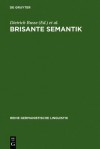 Adversarial Semantics. New Concepts and Research Results in Culturally Oriented Linguistics. (Reihe Germanistische Linguistik) (v. 259) - Dietrich Busse, Thomas Niehr, Martin Wengeler