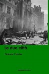 Le due città - Charles Dickens