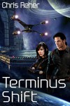 Terminus Shift - Chris Reher