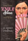 Le secret de l'éventail (Les enquêtes d'Enola Holmes, #4) - Nancy Springer, Rose-Marie Vassallo