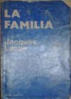 La Familia - Jacques Lacan, Vittorio Fishman