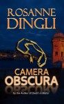 Camera Obscura - Rosanne Dingli