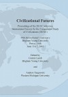 Civilizational Futures - International Society for the Comparativ, Connie Lamb, Andrzej Targowski