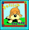 Patrick the Pup - Sheila Black