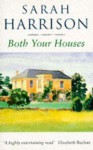 Both Your Houses - Sarah Harrison