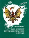 Die sieben unterirdischen Könige - Alexander Melentjewitsch Wolkow, Leonid Wiktorowitsch Wladimirski