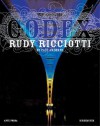 Codex Rudy Ricciotti - Paul Ardenne