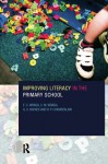 Improving Literacy in the Primary School - R.P. Chamberlin, G.S. Haynes, E.C. Wragg, Prof E.C. Wragg