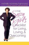 The Sassy Girl's Checklist for Living, Loving, & Overcoming - Michelle McKinney Hammond