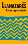 Rzeka zapomnienia - Julio Llamazares