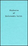 Mechanics of Deformable Solids - Irving H. Shames