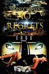 Money, Power, and No Regrets - Eros