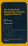 Air Pollution Modeling and Its Application IX - H. Van Dop