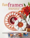 Fun Frames - Simona Hill