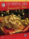 Easy Christmas Carols Instrumental Solos: Horn in F (Book & CD) (Easy Instrumental Solos) - Alfred Publishing Staff