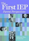 The First IEP: Parent Perspectives - Deborah Chen, Annie Cox