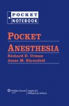 Pocket Anesthesia - Richard D. Urman, Jesse M. Ehrenfeld