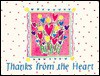 Thanks from the Heart - Great Quotations Publishing Co