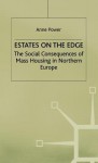 Estates on the Edge - Anne Power