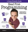 Head First Programming: A learner's guide to programming using the Python language - David Griffiths, Paul Barry