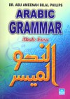 Arabic Grammar Made Easy: Book 1 - Abu Ameenah Bilal Philips