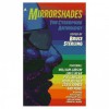 Mirrorshades: The Cyberpunk Anthology - Bruce Sterling