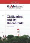 Civilization and Its Discontents Study Guide: GradeSaver (TM) ClassicNotes - Adam Christian