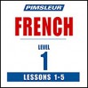 French Level 1 Lessons 1-5: Learn to Speak and Understand French with Pimsleur Language Programs - Simon & Schuster Audio, Pimsleur Language Programs, Pimsleur Language Programs