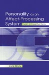 Personality As An Affect-processing System - Jack Block