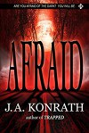 Afraid (The Konrath Dark Thriller Collective Book 3) - J.A. Konrath