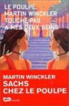 Le Poulpe: Touche Pas à Mes Deux Seins - Martin Winckler