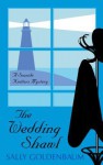 The Wedding Shawl - Sally Goldenbaum