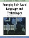 Handbook Of Research On Emerging Rule Based Languages And Technologies: Open Solutions And Approaches - Adrian Giurca, Dragan Gasevic, Kuldar Taveter