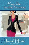Easy Like Sunday Mourning: (A Cozy Mystery Romance) (A Page Turners Novel Book 2) - Jennie Marts