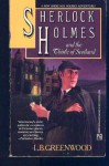 Sherlock Holmes And The Thistle Of Scotland - Pamela Greenwood