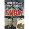 Snow: the double life of a world war II spy - Nigel West, Madoc Roberts