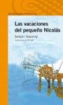 Las Vacaciones del Pequeno Nicolas - René Goscinny, Else Holmelund Minarik