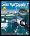 Microsoft Combat Flight Simulator 2: WW II Pacific Theater: Sybex Official Strategies & Secrets - Michael Rymaszewski