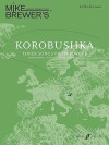 Korobushka: Three Songs from Europe - Alfred A. Knopf Publishing Company, Mike Brewer