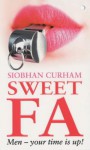 Sweet Fa - Siobhan Curham