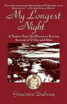 My Longest Night: A Twelve-Year-Old Heroine's Stirring Account of D-Day and After - Duboscq