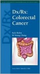 DX/RX: Colorectal Cancer - Kyle Holen, Ki Young Chung, Manish Shah