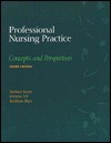 Professional Nursing Practice: Concepts And Perspectives - Barbara Kozier, Glenora Erb, Kathleen Koenig Blais