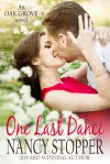 One Last Dance (Oak Grove Series book 2) - Nancy Stopper